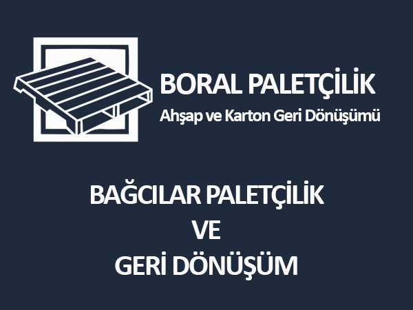 bağcılar paletçilik geri dönüşüm